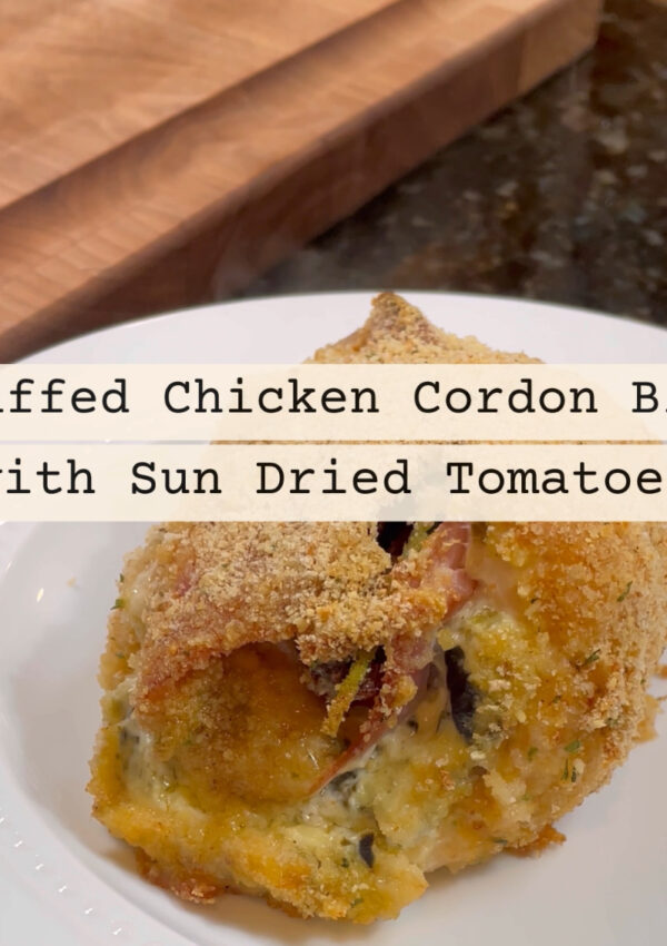 Stuffed Chicken Cordon Bleu with Sun-Dried Tomatoes