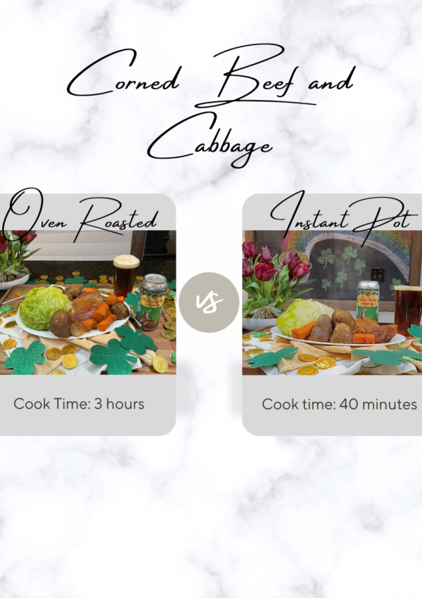 Corned Beef and Cabbage: Oven Roasted vs Instant Pot