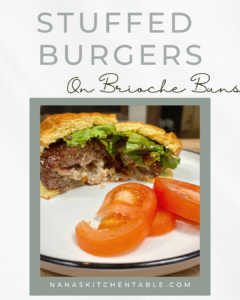 The Best Stuffed Burgers on Brioche Buns